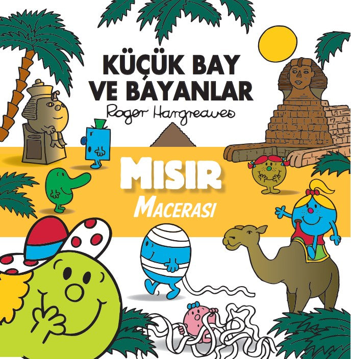 Küçük Bay ve Bayanlar Mısır Macerası - Roger Hargreaves kitap kapağı