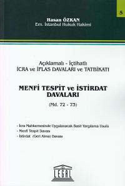 Açıklamalı İçtihatlı İcra Ve İflas Davaları Ve Tatbikatı, Menfi Tespit Ve İstirdat Davaları - Hasan Özkan kitap kapağı