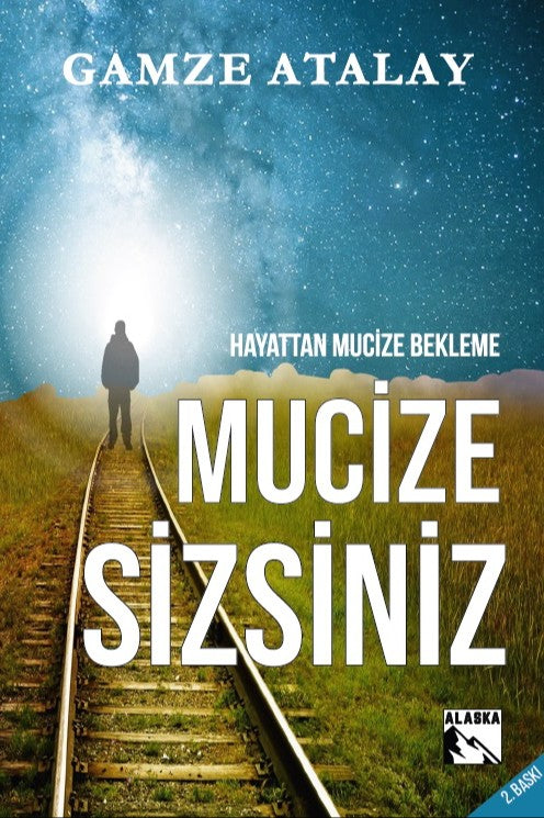 Mucize Sizsiniz - Gamze Atalay kitap kapağı