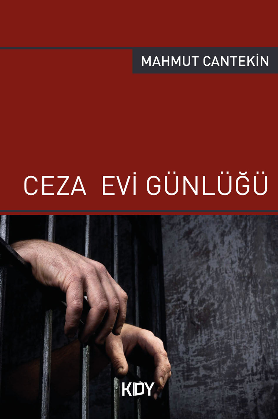 Ceza Evi Günlüğü - Mahmut Cantekin kitap kapağı