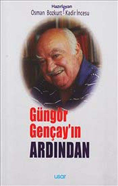 Güngör Gençay'ın Ardından - Osman Bozkurt kitap kapağı