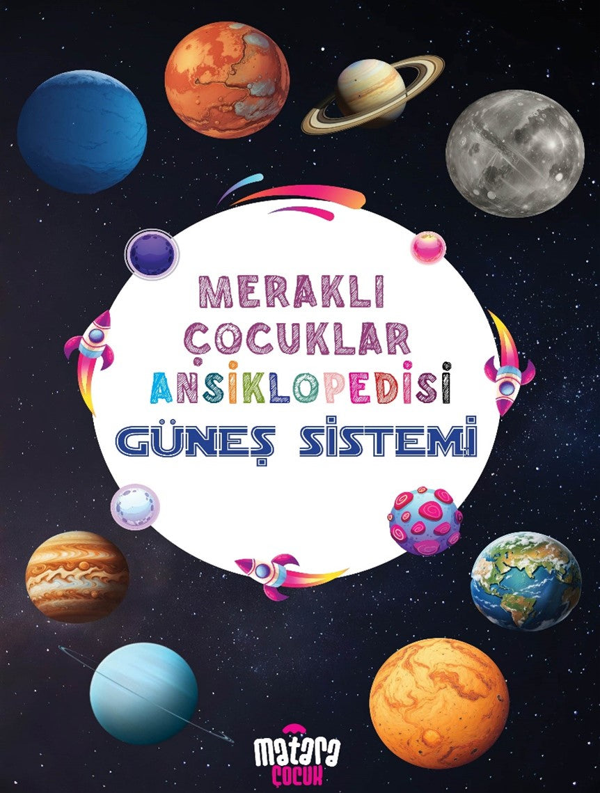 Güneş Sistemi / Meraklı Çocuklar Ansiklopedisi - Kolektif kitap kapağı
