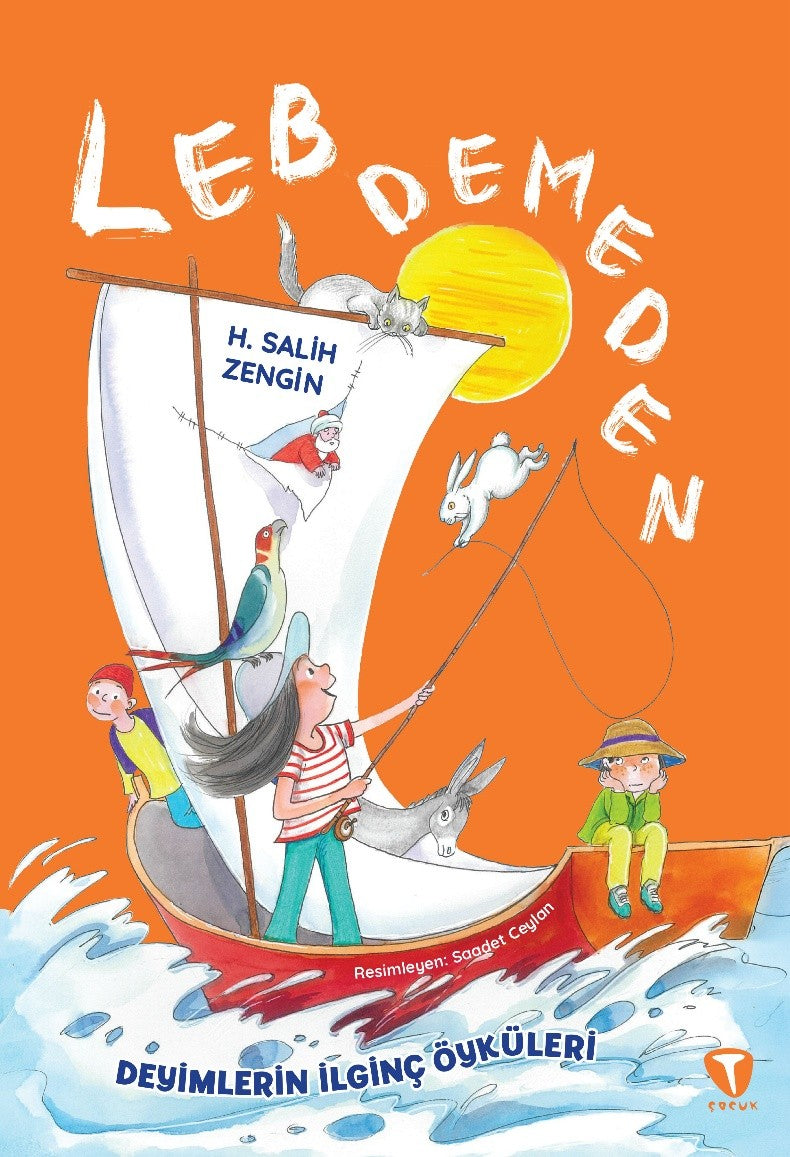 Leb Demeden… - H. Salih Zengin kitap kapağı