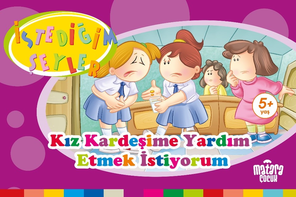 Kız Kardeşime Yardım Etmek İstiyorum (İstediğim Şeyler) - Kolektif kitap kapağı