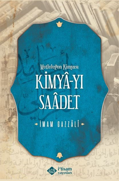 Kimyayı Saadet (Mutluluğun Kimyası) (Karton Kapak) - İmam Gazali kitap kapağı