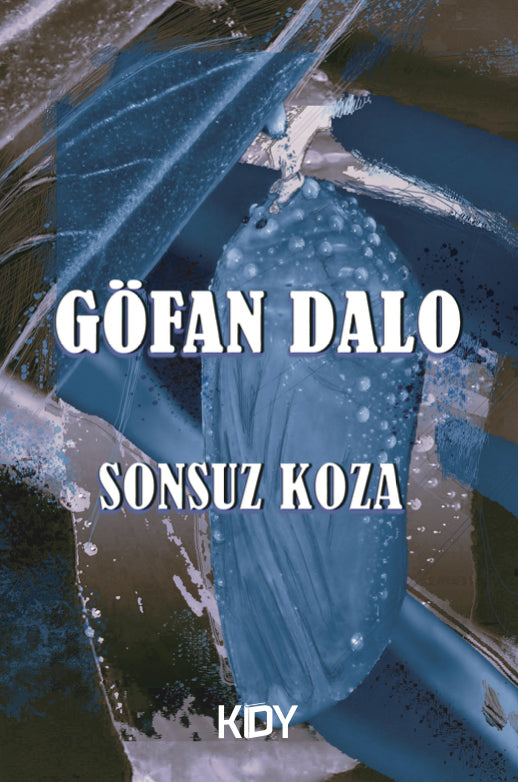 Sonsuz Koza - Göfan Dalo kitap kapağı