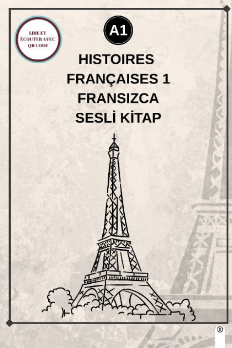 Histoires Françaises 1 (a1) - Fransızca Sesli Kitap - Kolektif kitap kapağı