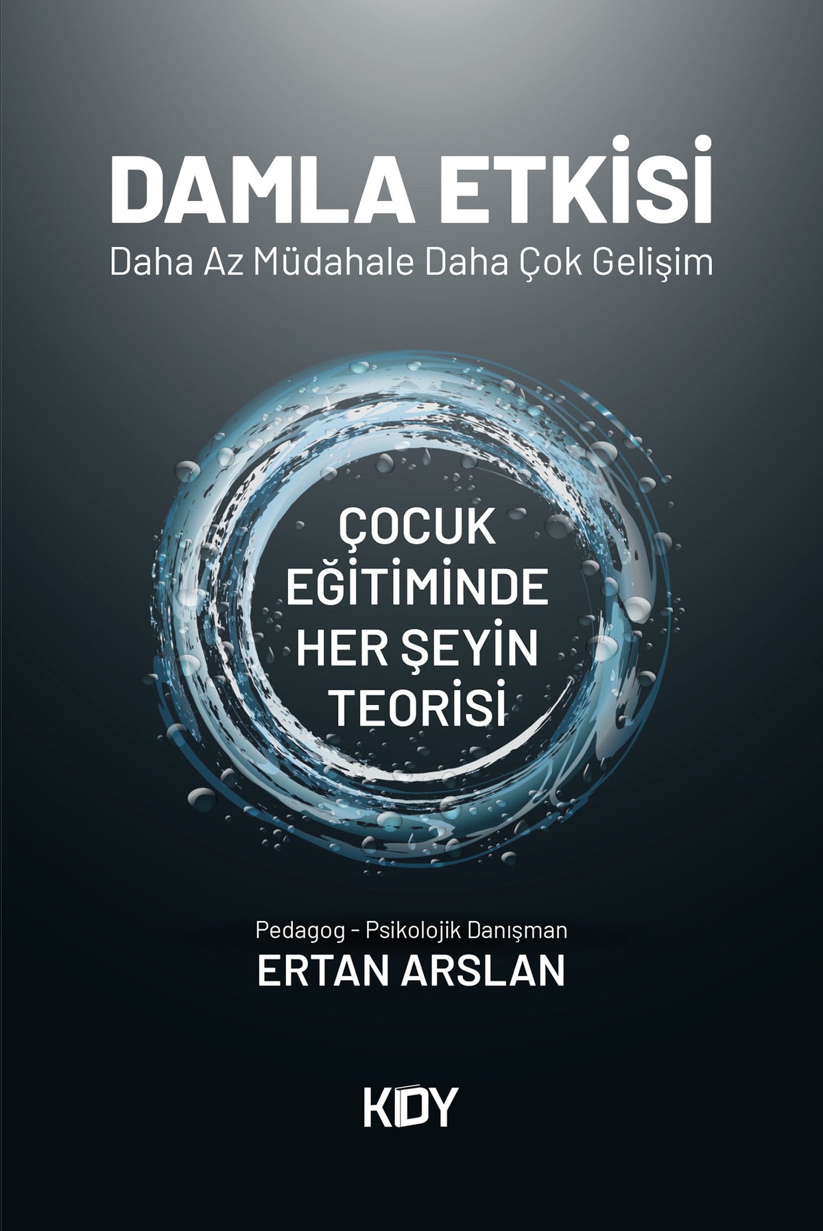 Damla Etkisi - Ertan Arslan kitap kapağı