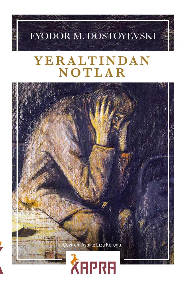 Yeraltından Notlar - Fyodor Mihailoviç Dostoyevski kitap kapağı