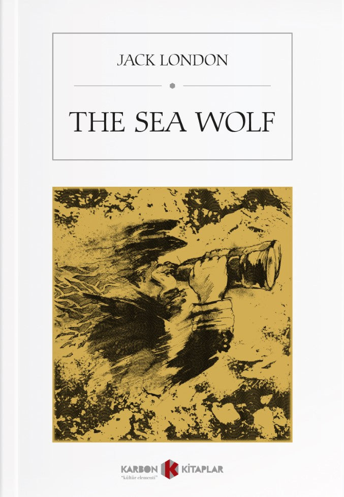 The Sea Wolf - Jack London kitap kapağı