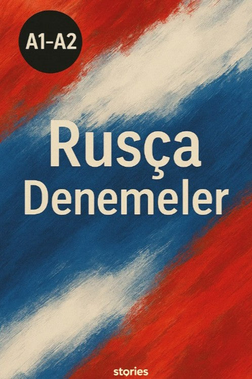 A1-A2 Rusça Denemeler - Kolektif kitap kapağı