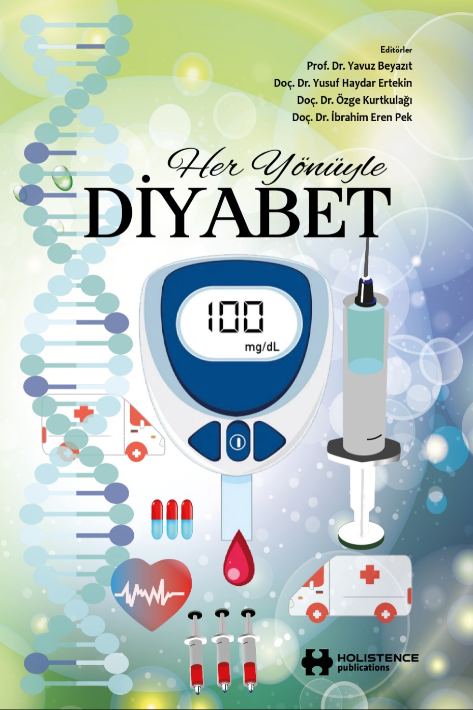 Her Yönüyle Diyabet - Yavuz Beyazıt kitap kapağı
