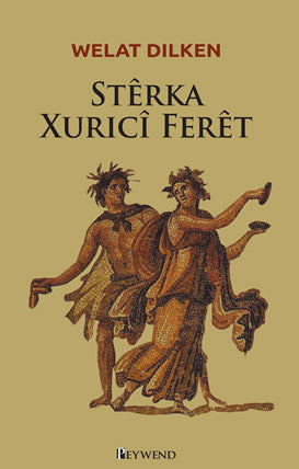 Sterka Xurici Feret - Welat Dilken kitap kapağı