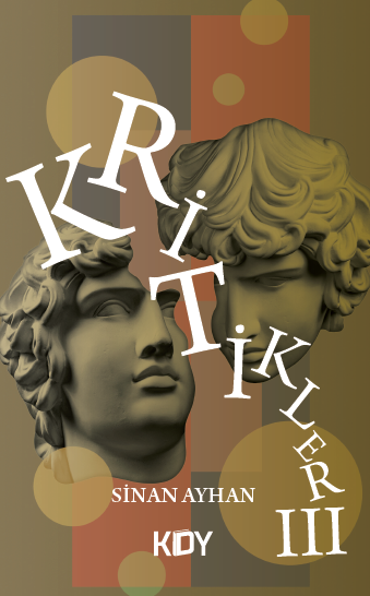 Kritikler III - Sinan Ayhan kitap kapağı