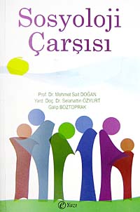 Sosyoloji Çarşısı - Prof. Dr. Mehmet Sait Doğan kitap kapağı