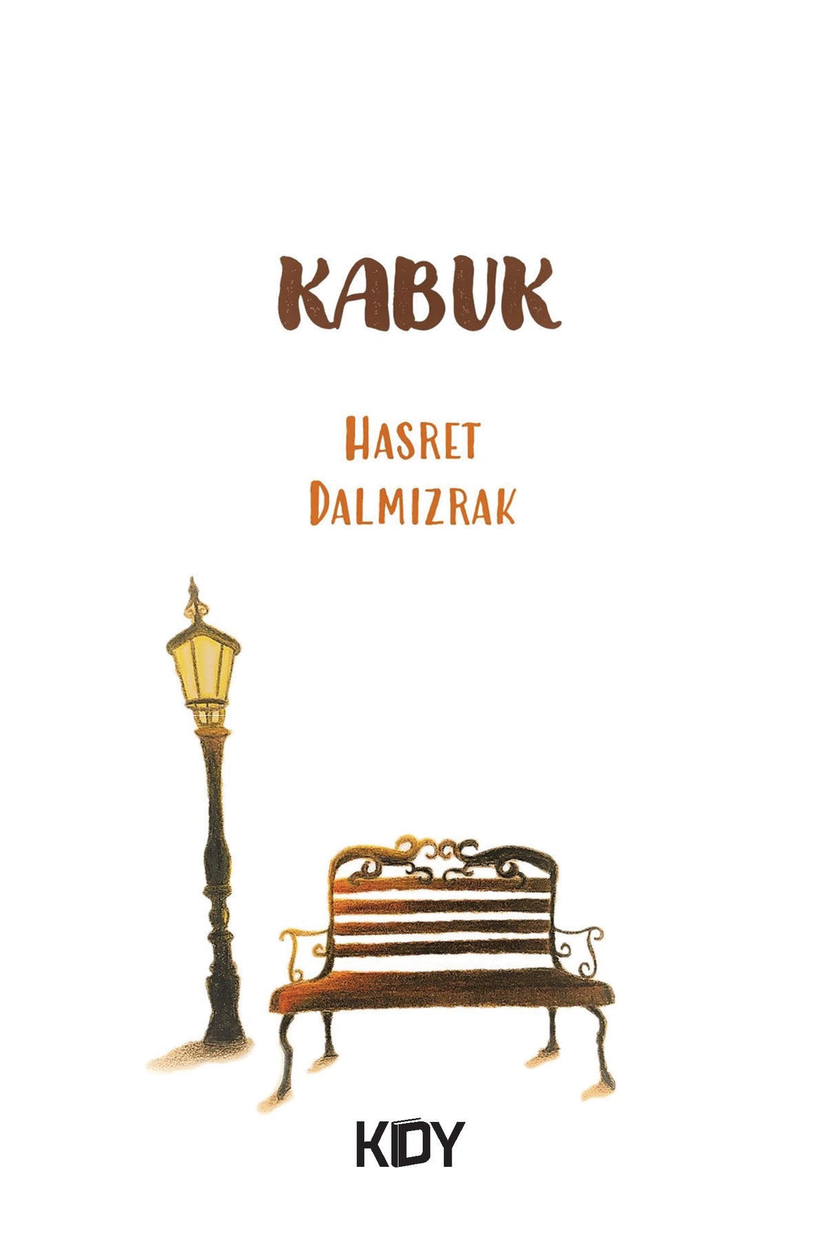Kabuk - Hasret Dalmızrak kitap kapağı