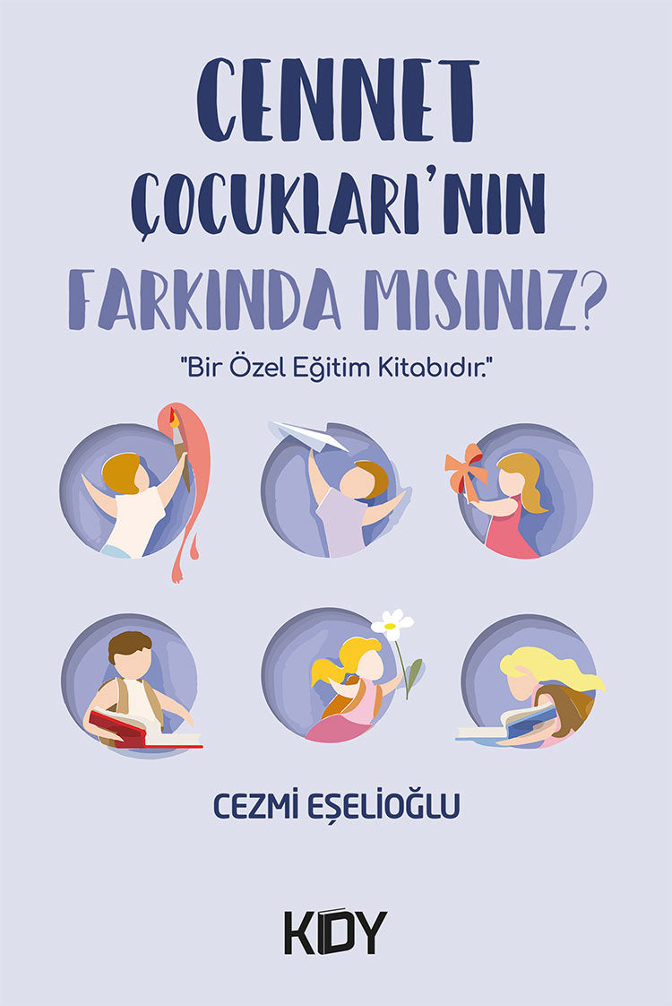 Cennet Çocukları'nın Farkında mısınız? - Cezmi Eşelioğlu kitap kapağı