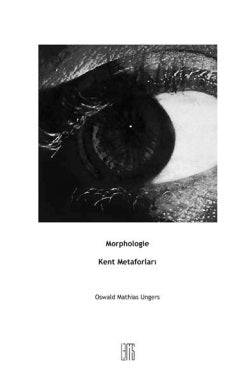 Kent Metaforları Morphologie - Oswald Mathias Ungers kitap kapağı