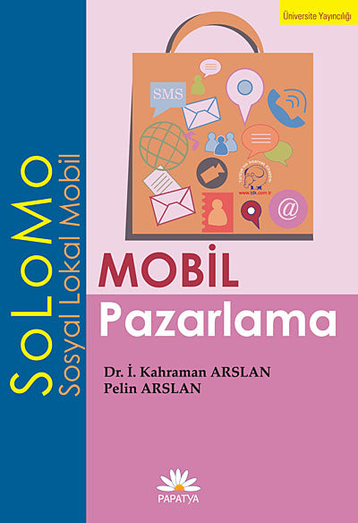 Mobil Pazarlama Solomo - Dr. İ. Kahraman Arslan kitap kapağı