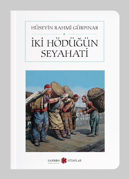 İki Hödüğün Seyahati (Cep Boy) (Tam Metin) - Hüseyin Rahmi Gürpınar kitap kapağı