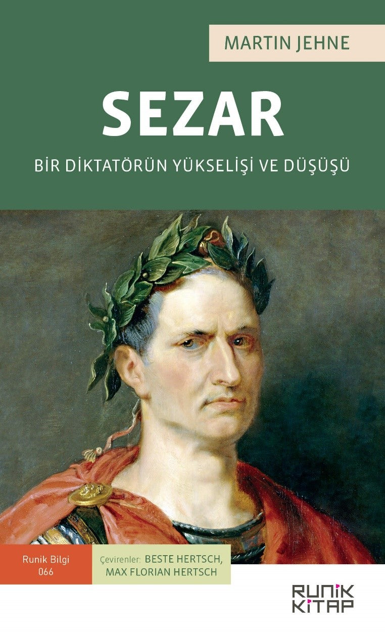 Sezar: Bir Diktatörün Yükselişi ve Düşüşü - Martin Jehne kitap kapağı