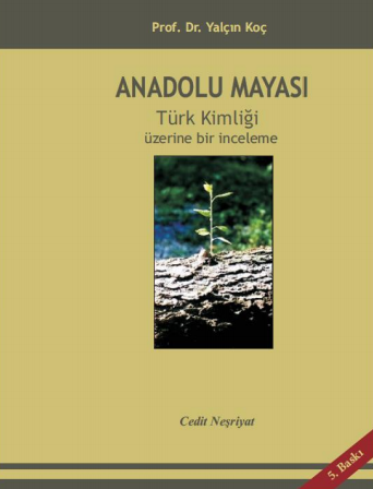 Anadolu Mayası - Prof. Dr. Yalçın Koç kitap kapağı
