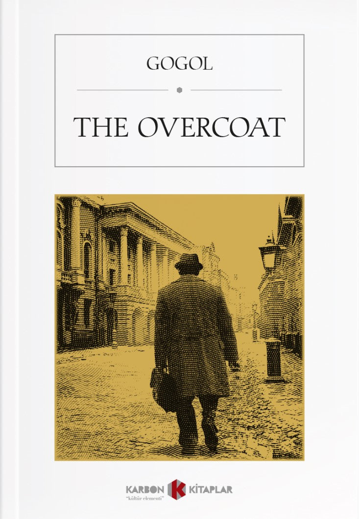 The Overcoat - Nikolay Vasilievich Gogol kitap kapağı