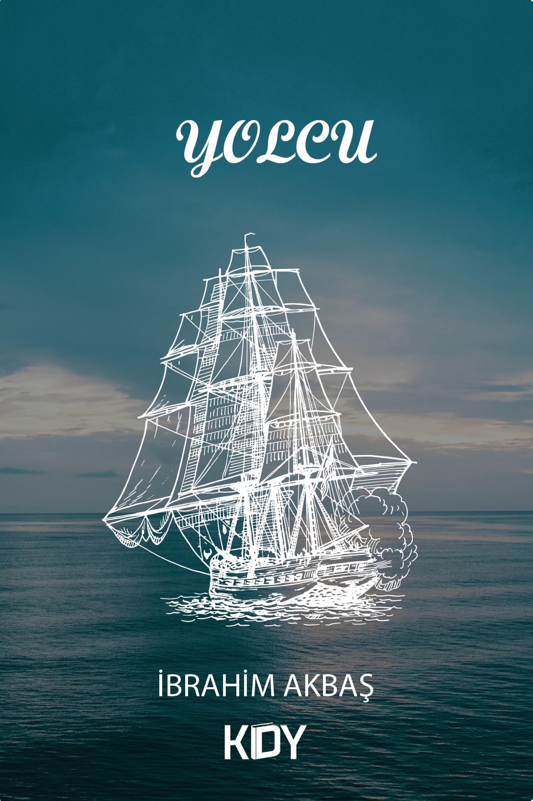 Yolcu - İbrahim Akbaş kitap kapağı