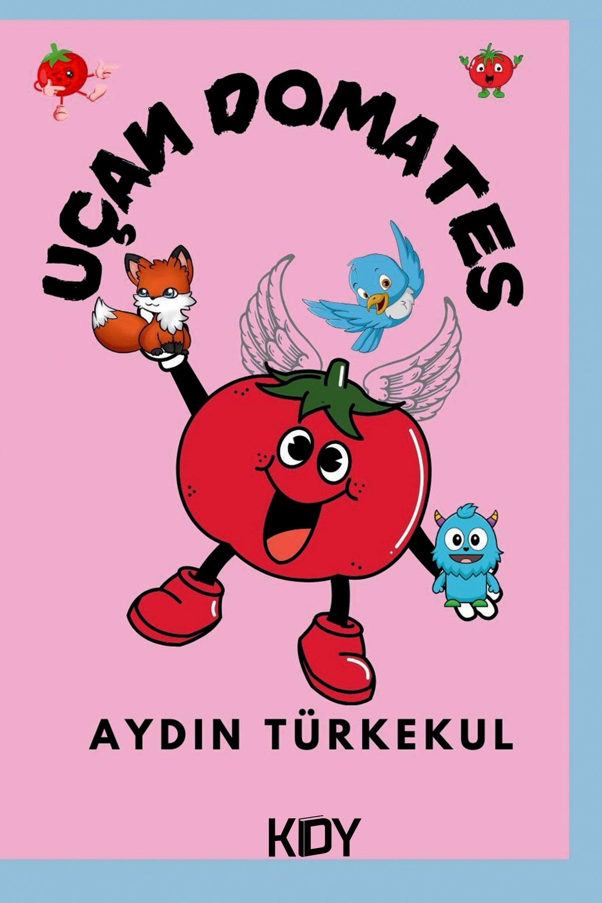 Uçan Domates - Aydın Türkekul kitap kapağı
