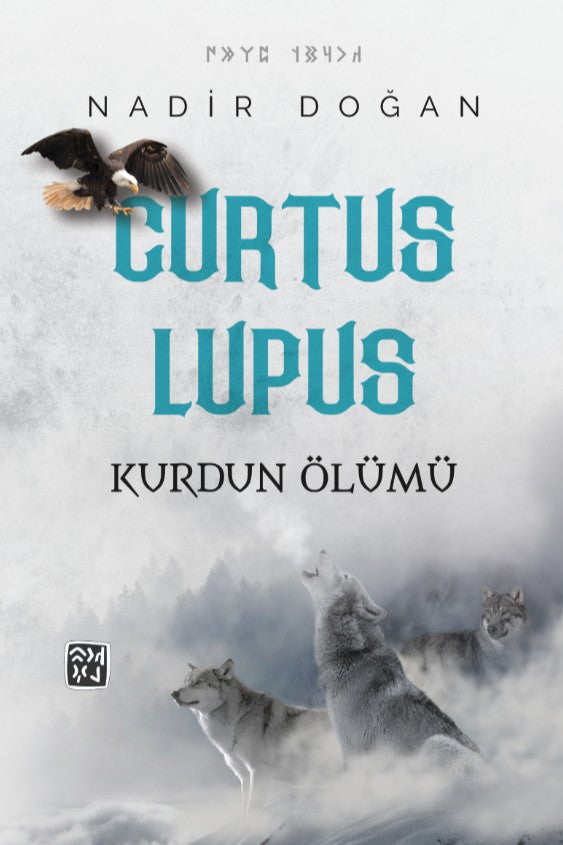 Curtus Lupus - Kurdun Ölümü - Nadir Doğan kitap kapağı