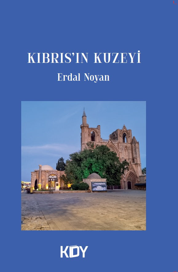 Kıbrıs'ın Kuzeyi - Erdal Noyan kitap kapağı