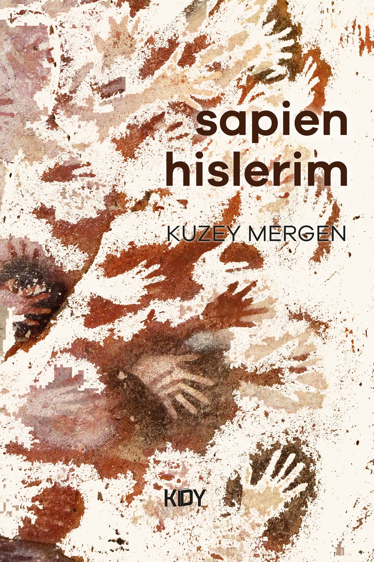 Sapien Hislerim - Kuzey Mergen kitap kapağı
