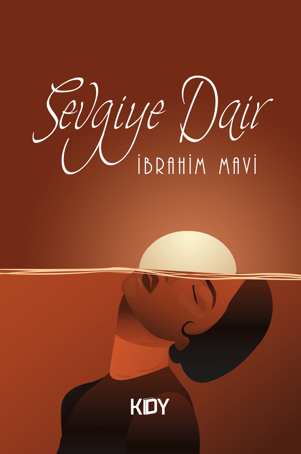 Sevgiye Dair - İbrahim Mavi kitap kapağı