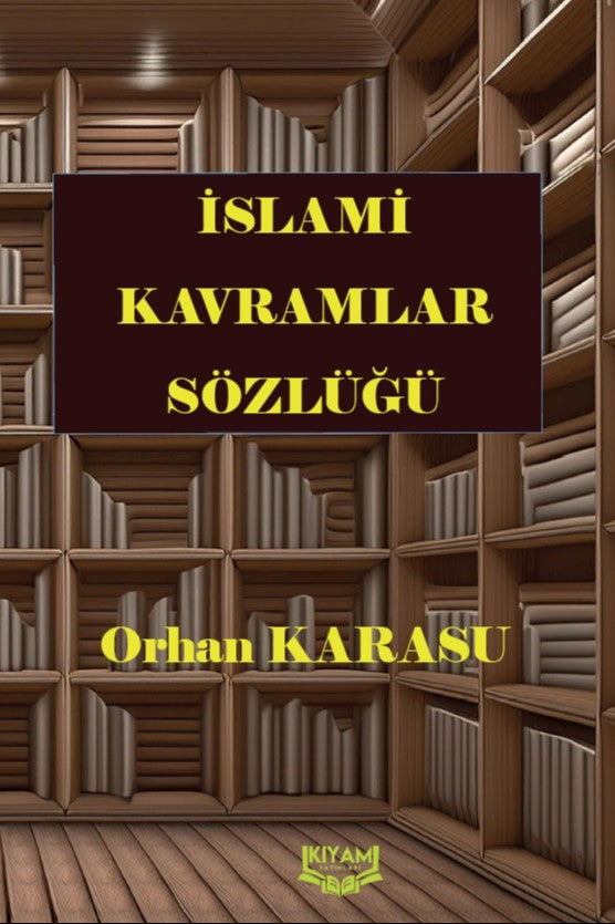 İslami Kavramlar Sözlüğü - Orhan Karasu kitap kapağı