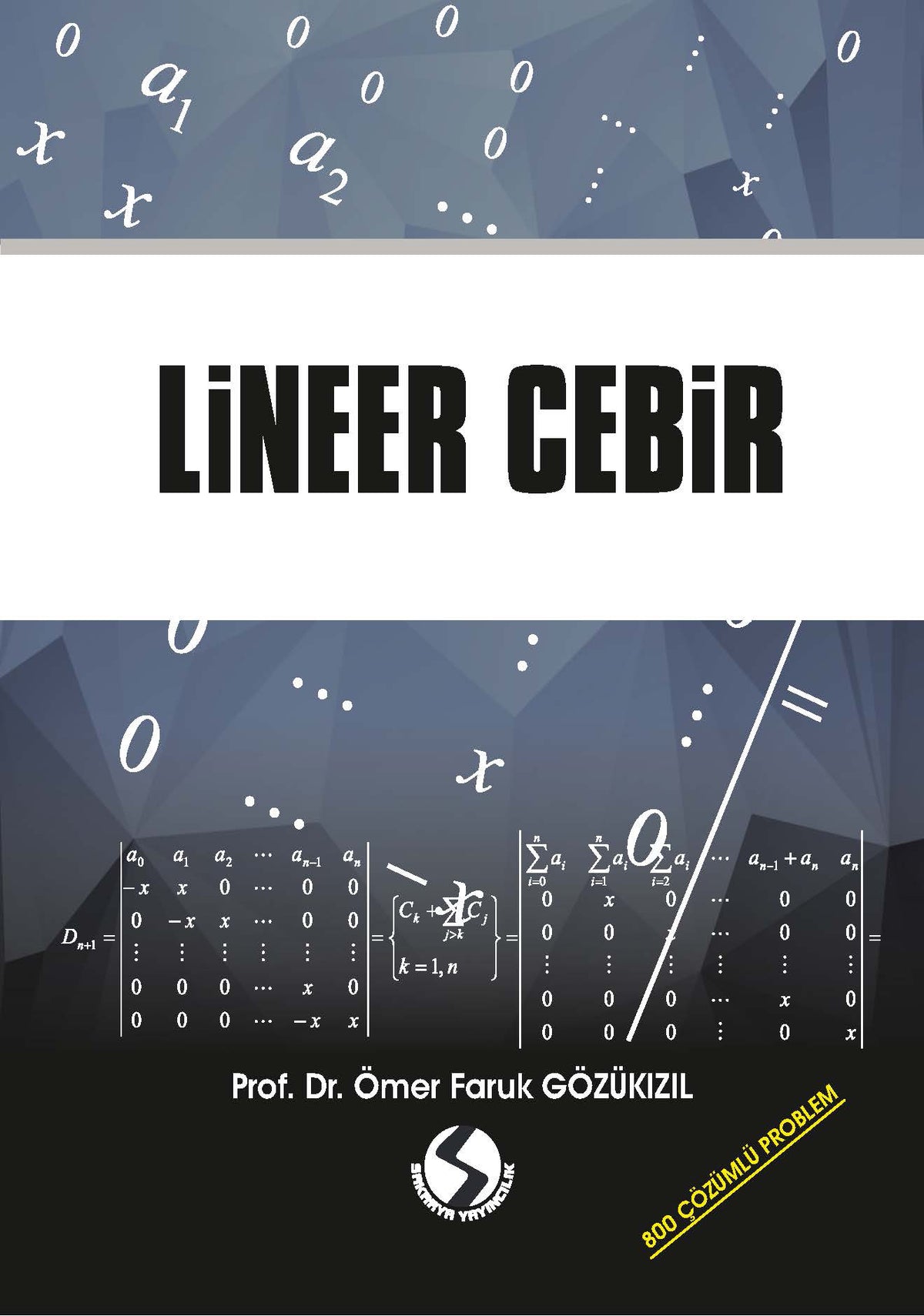 Lineer Cebir - Dr. Ömer Faruk Gözükızıl kitap kapağı