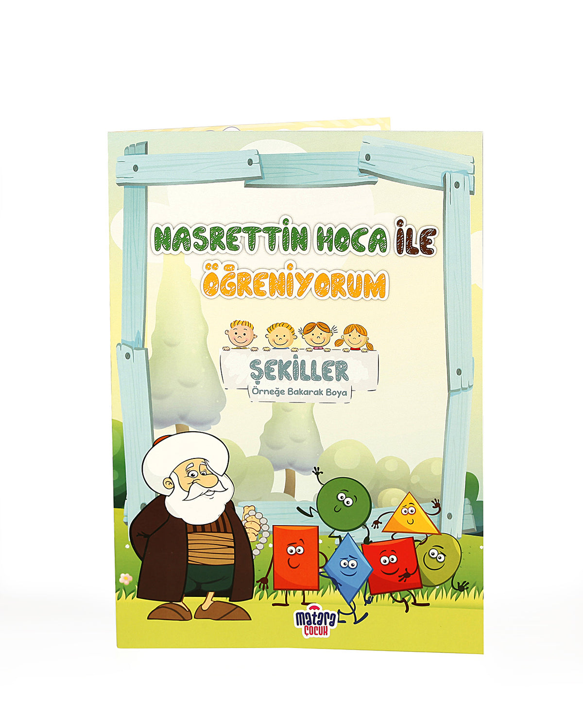 Nasrettin Hoca ile Öğreniyorum / Şekiller - Zeynep Sofi Efe kitap kapağı