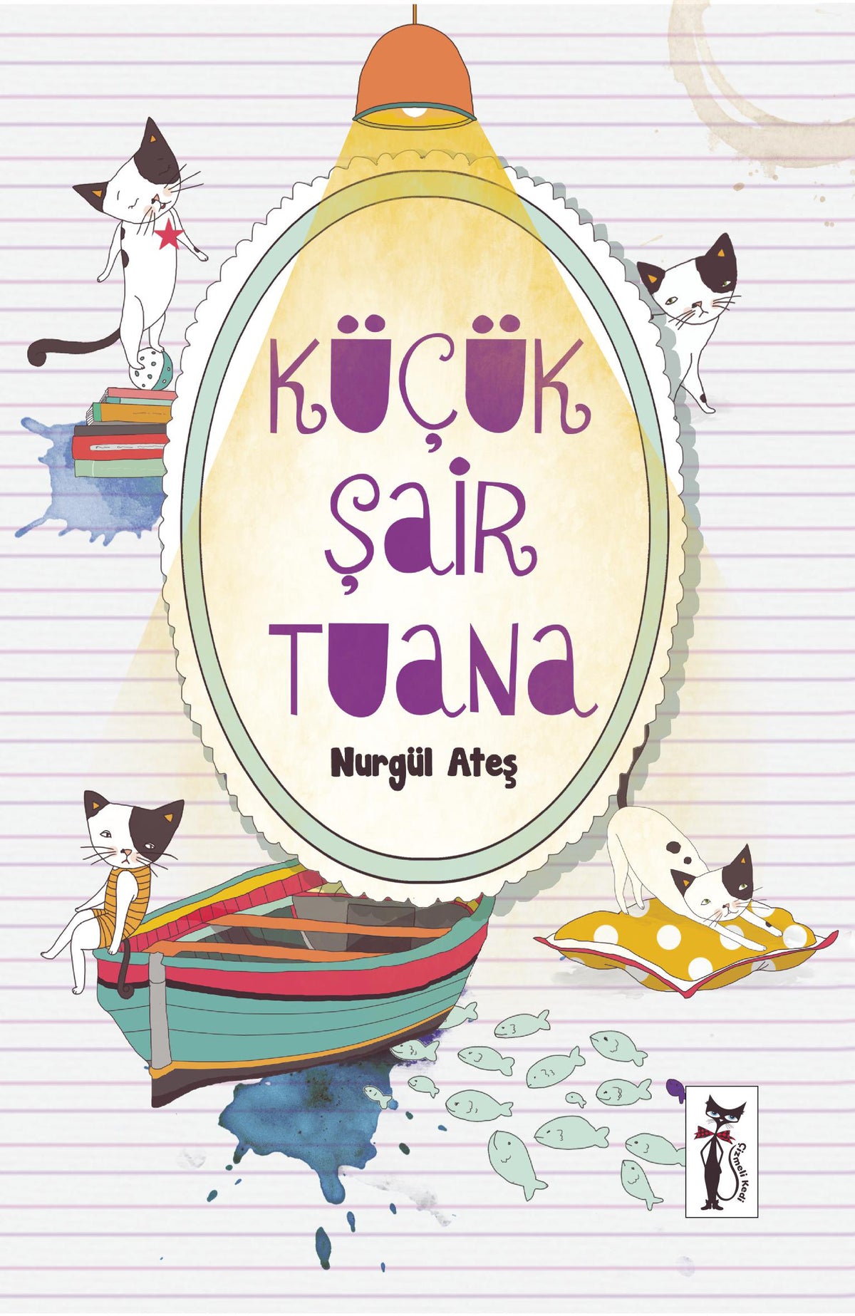 Küçük Şair Tuana - Nurgül Ateş kitap kapağı