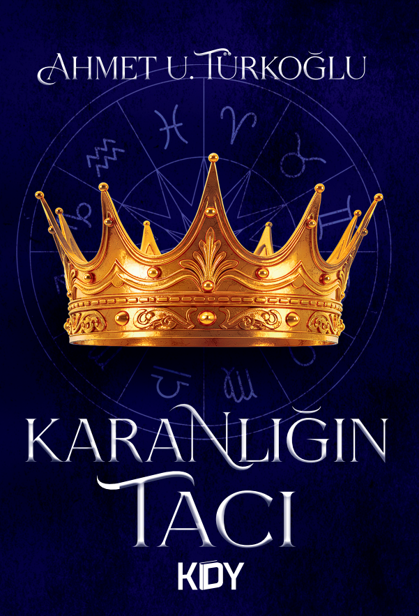 Karanlığın Tacı - Ahmet U. Türkoğlu kitap kapağı