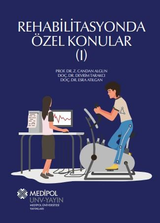 Rehabilitasyonda Özel Konular 1 - Prof. Dr. Z. Candan Algun kitap kapağı