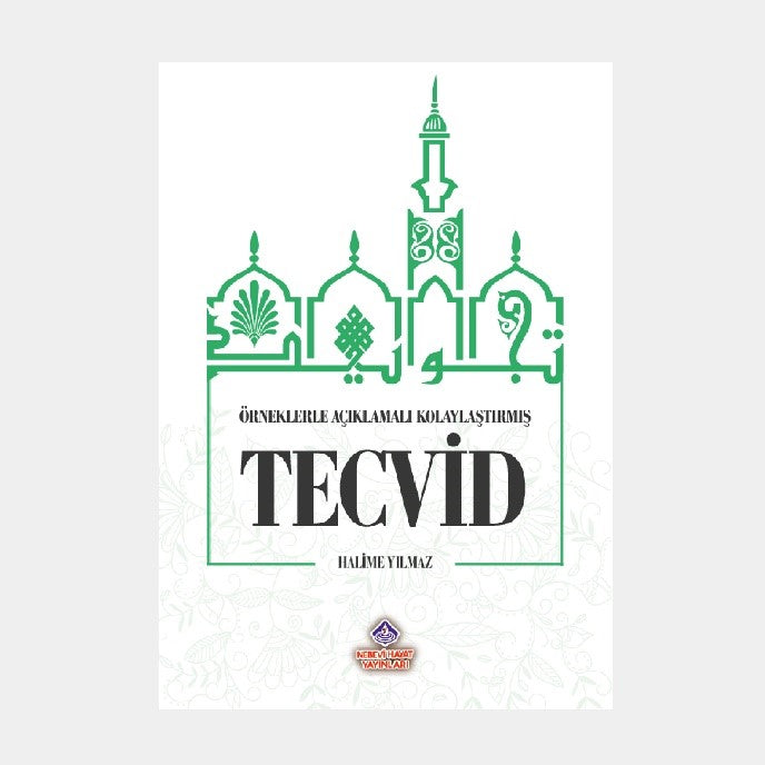 Örneklerle Açıklamalı Kolaylaştırılmış Tecvid - Halime Yılmaz kitap kapağı