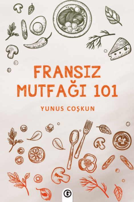 Fransız Mutfağı 101 - Yunus Coşkun kitap kapağı