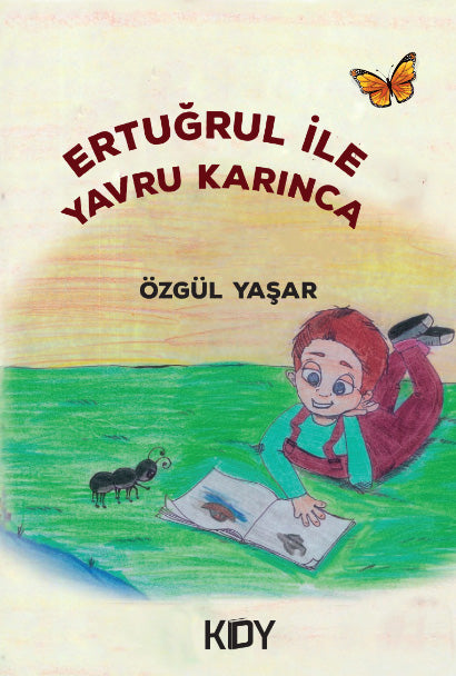 Ertuğrul ile Yavru Karınca - Özgül Yaşar kitap kapağı