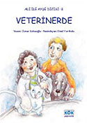 Veterinerde / Ali İle Ayşe Dizisi 2 - Öznur Kolcuoğlu kitap kapağı