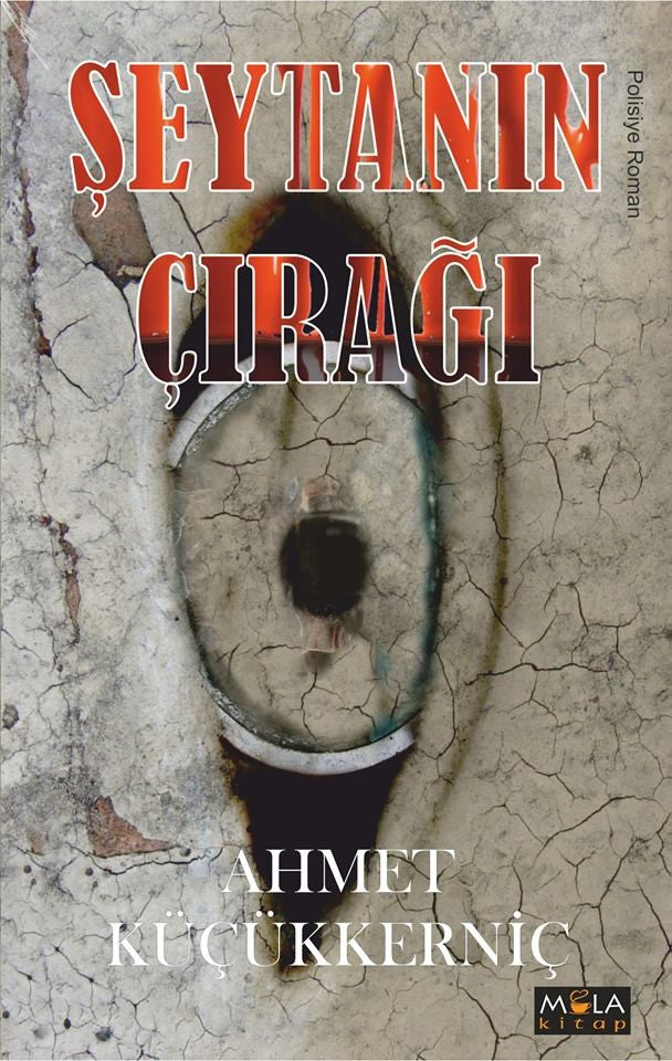 Şeytanın Çırağı - Ahmet Küçükkerniç kitap kapağı