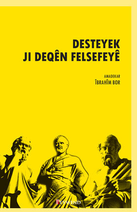 Desteyek Ji Deqen Felsefeye - İbrahim Bor kitap kapağı