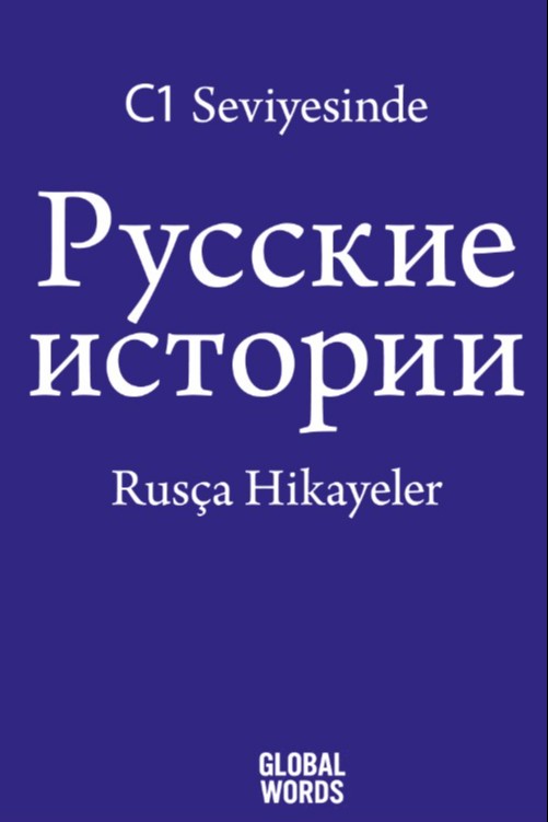C1 Seviyesinde Rusça Hikayeler - Kolektif kitap kapağı