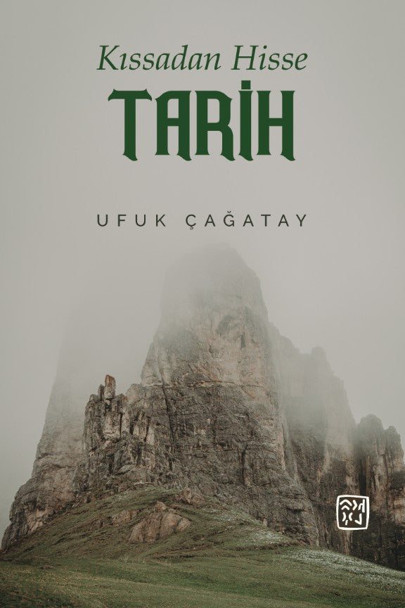 Kıssadan Hisse Tarih - Ufuk Çağatay kitap kapağı