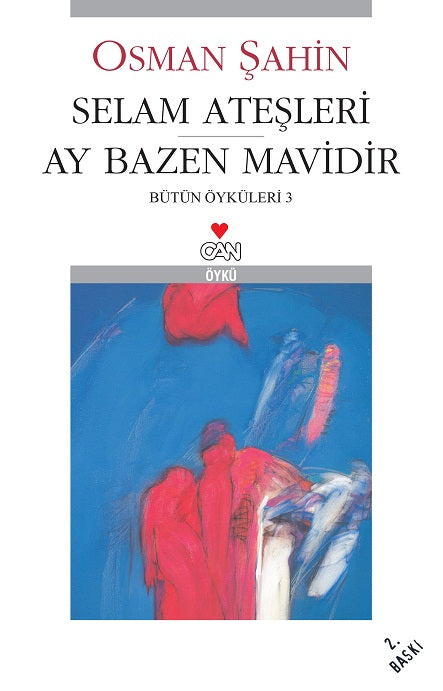 Selam Ateşleri - Ay Bazen Mavidir - Osman Şahin kitap kapağı