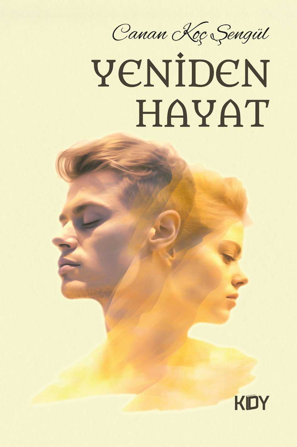 Yeniden Hayat - Canan Koç Şengül kitap kapağı