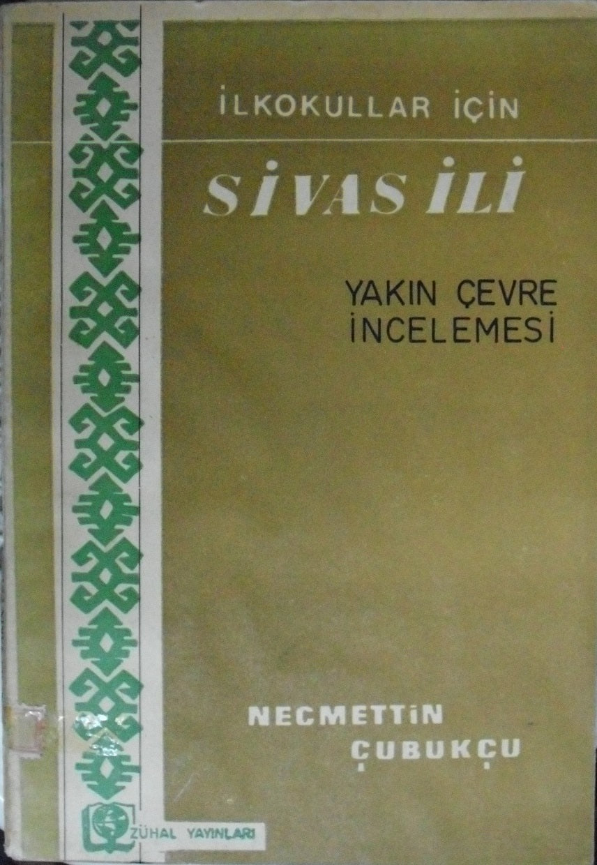 Sivas İli Yakın Çevre İncelemesi (1-G-9) - N. Yücel Mutlu kitap kapağı